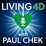 Living 4D w/ Paul Chek
